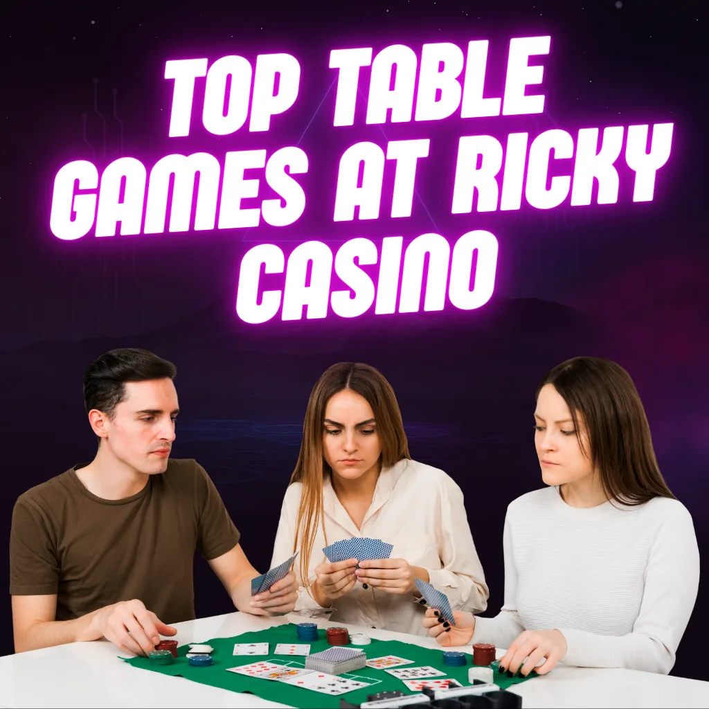 Top Table Games at Ricky Casino